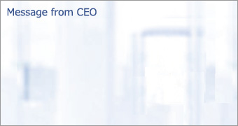 Message from CEO